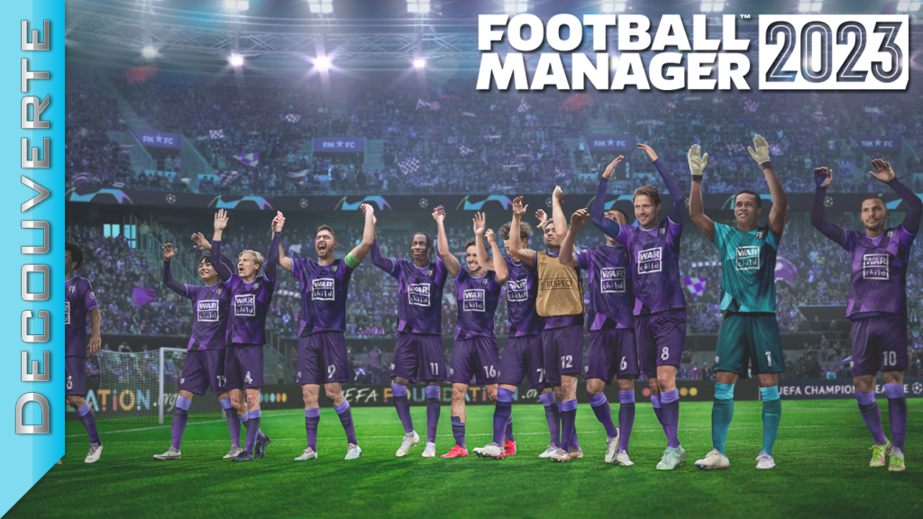 Découverte - Football Manager 2023 - JeanBlockGames